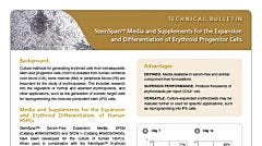 StemSpan™ Media and Supplements for the Expansion and Differentiation of Erythroid Progenitor Cells