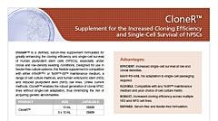 CloneR™ Supplement for the Increased Cloning Efficiency and Single-Cell Survival of hPSCs