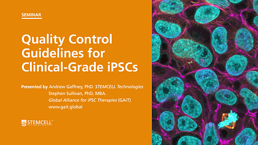 Quality Control Guidelines for Clinical-Grade Human Induced Pluripotent Stem Cell Lines