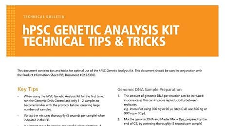 hPSC Genetic Analysis Kit Technical Tips & Tricks