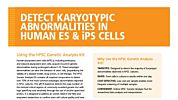 Detect Karyotypic Abnormalities in Human ES & iPS Cells