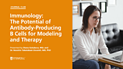 The Potential of Antibody-Producing B Cells for Modelling and Therapy