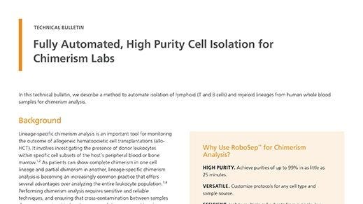 Fully Automated, High Purity Cell Isolation for Chimerism Labs