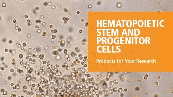 Hematopoietic Stem and Progenitor Cells - Products for Your Research