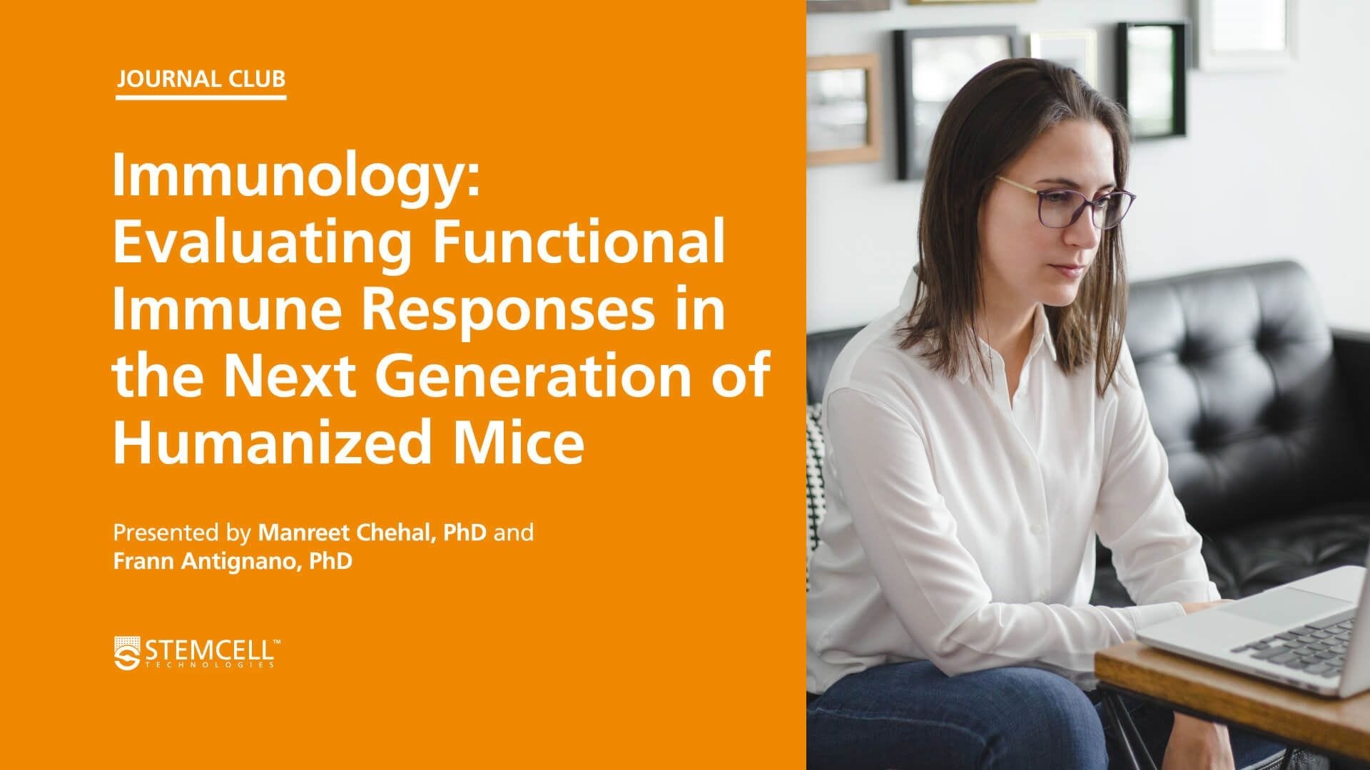 Online Immunology Journal Club: Evaluating Functional Immune Responses in the Next Generation of Humanized Mice